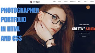 How to make a Photographer Portfolio website in HTML and CSS | Source cde