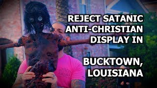 REJECT BLASPHEMY in Bucktown, Louisiana Part 2