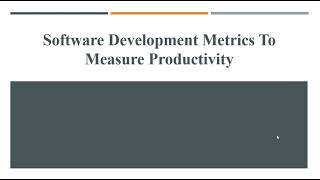 Software Development Metrics to measure Productivity | Software Engineering-II