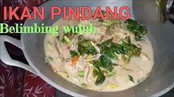 Ikan Pindang Belimbing Wuluh Rasa Bintang Lima - Durasi: 11.11. 