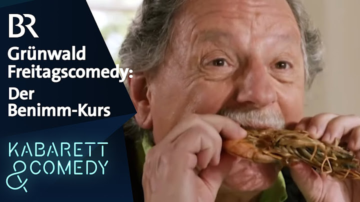Grünwald Freitagscomedy: Der Benimm-Kurs | BR Kabarett & Comedy