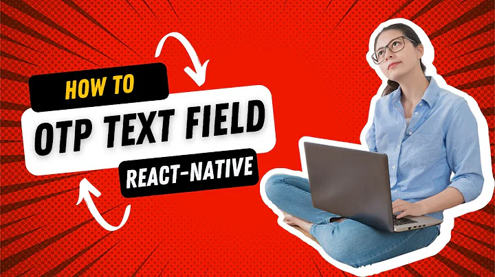 React Native : How to use react-native-otp-textinput and customize it