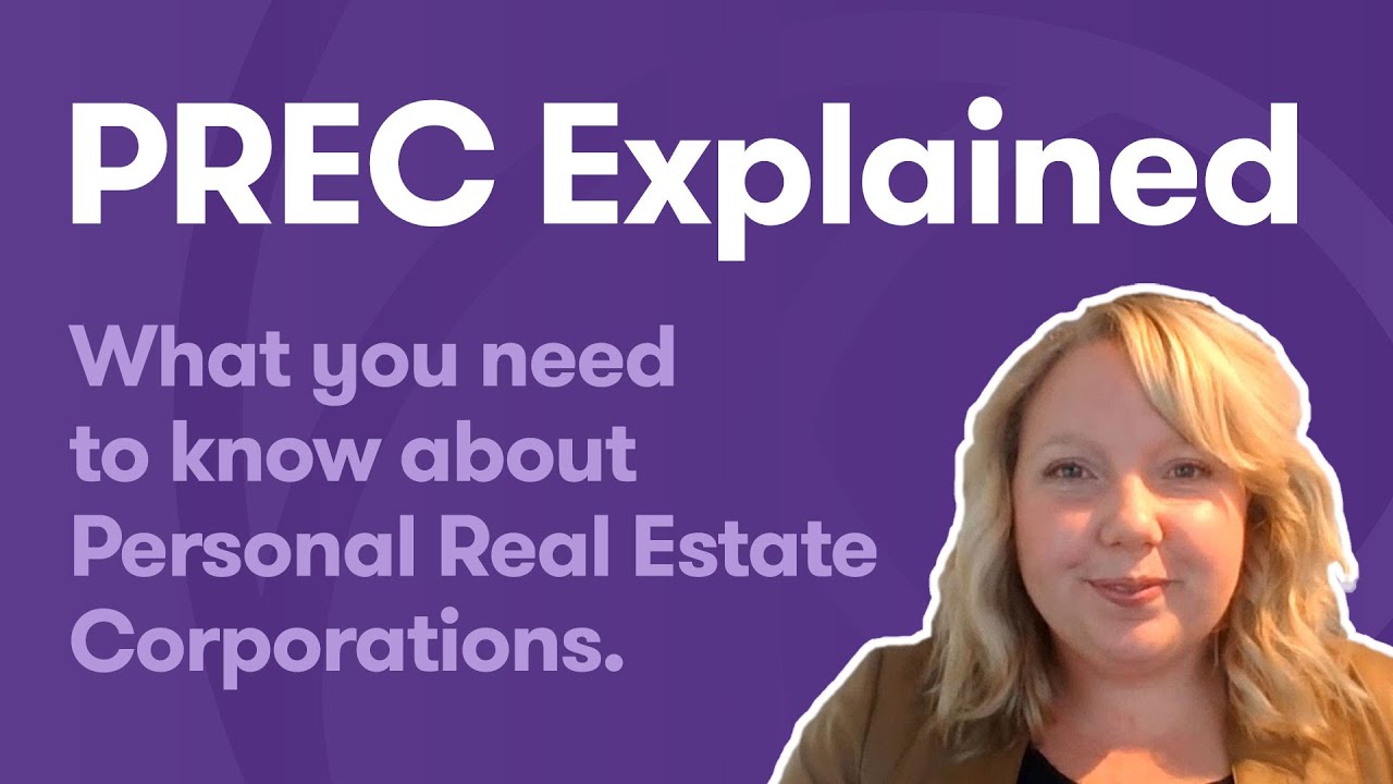 Personal Real Estate Corporation (PREC) Explained YouTube