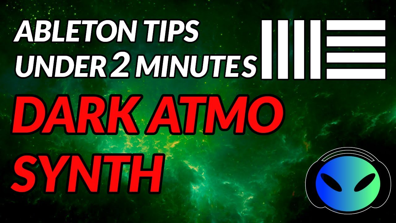 Under 2 Minutes DARK ATMO SYNTH PSYTRANCE TECHNO Ableton Live Under 2 minutes dark atmo synth psytrance techno ableton live