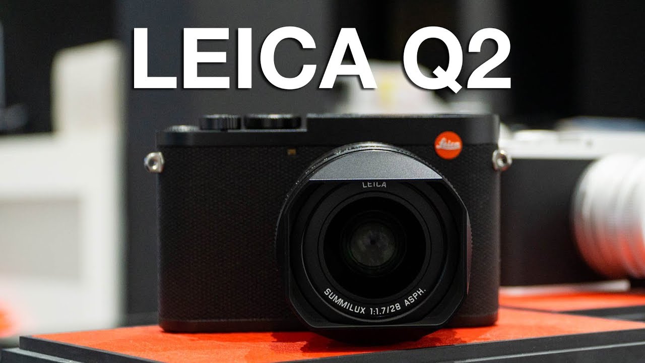 Trên tay Leica Q2 giá 139 triệu đồng - YouTube
