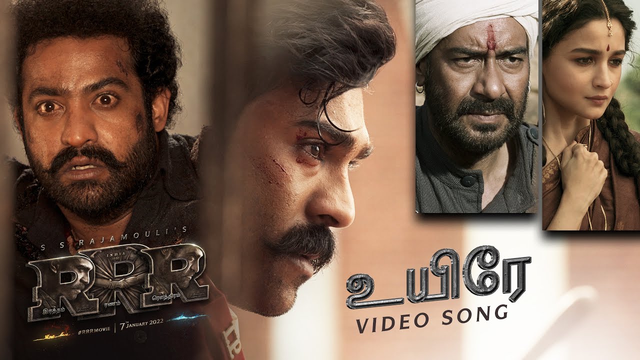 Uyire Video Song (Tamil) – RRR – Maragadhamani | NTR, Ram Charan, Ajay Devgn, Alia | SS Rajamouli