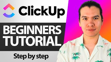 ClickUp Tutorial (2025) How to use ClickUp for Beginners
