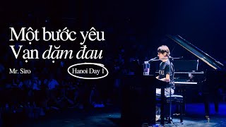 Một Bước Yêu Vạn Dặm Đau | Mr. Siro - Day 1 Fanmeeting Hà Nội