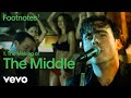 Jimmy Eat World - The Making Of 'The Middle' | Vevo Footnotes