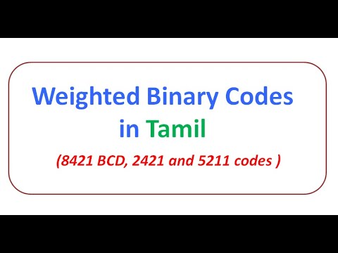 Weighted Binary Codes in Tamil | Binary Codes | Digital Electronics
