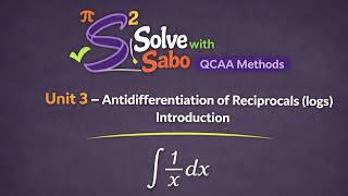 Antidifferentiation of Reciprocal Functions (logs) Introduction - Unit 3 Math Methods