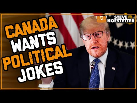 Canada Wants Political Jokes from American - Steve Hofstetter