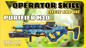 Purifier H2O 🔥| Operator Skills | Tips & Tricks | COD Mobile | Call of Duty | Season 10