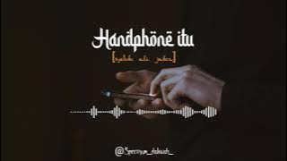 Handphone adalah mubah. [syekh ali jaber]....