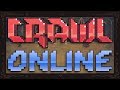 Crawl ONLINE!! - [Round 4] - Playing Crawl Online with Parsec!