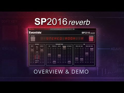Eventide SP2016 Reverb Overview & Demo