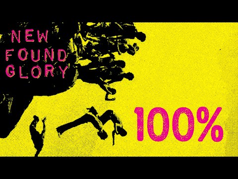 New Found Glory &quot;100%&quot;