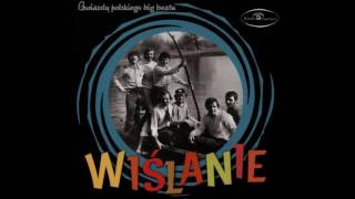 Wiślanie - Zachodźże, słoneczko (1969)