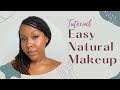 Natural Glam Makeup Tutorial for Beginners | Black Girls