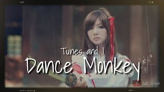 status WhatsApp Dance monkey - Tunes and I story wa Kekinian 30 Detik 2019| status wa|