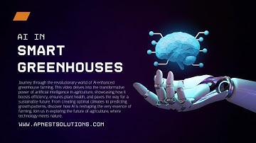 Greenhouses 2.0: Artificial Intelligence and the Rise of Smart Agriculture