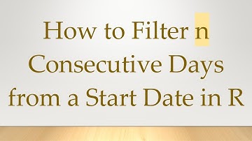 How to Filter n Consecutive Days from a Start Date in R