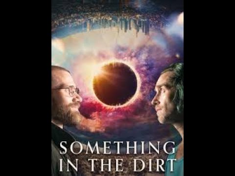 Keen eye on: Something in the Dirt [ENG]
