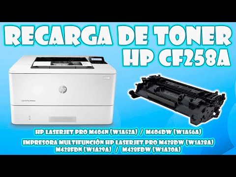 RECARGA │ REFILL DE TONER HP CF 258A PARA IMPRESORAS HP LASER JET M404 /  MFP 428 - YouTube