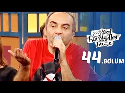 Çok Güzel Hareketler Bunlar 44.Bölüm