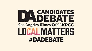 L.A. District Attorney Candidates Debate