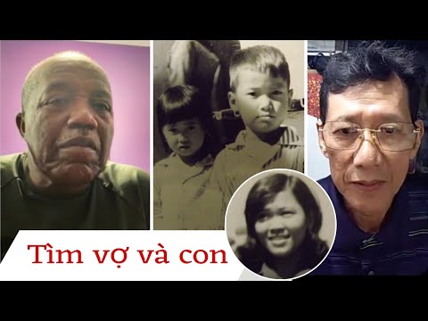 ( 2910 ) Một người Lính Mỹ tìm vợ và con. Mối tình  rất cảm động. Mong cô Hoa xem được tin này.