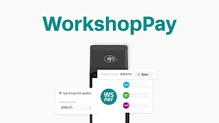 WorkshopPay - "Improve my ability to be in the shop and actually make money"
