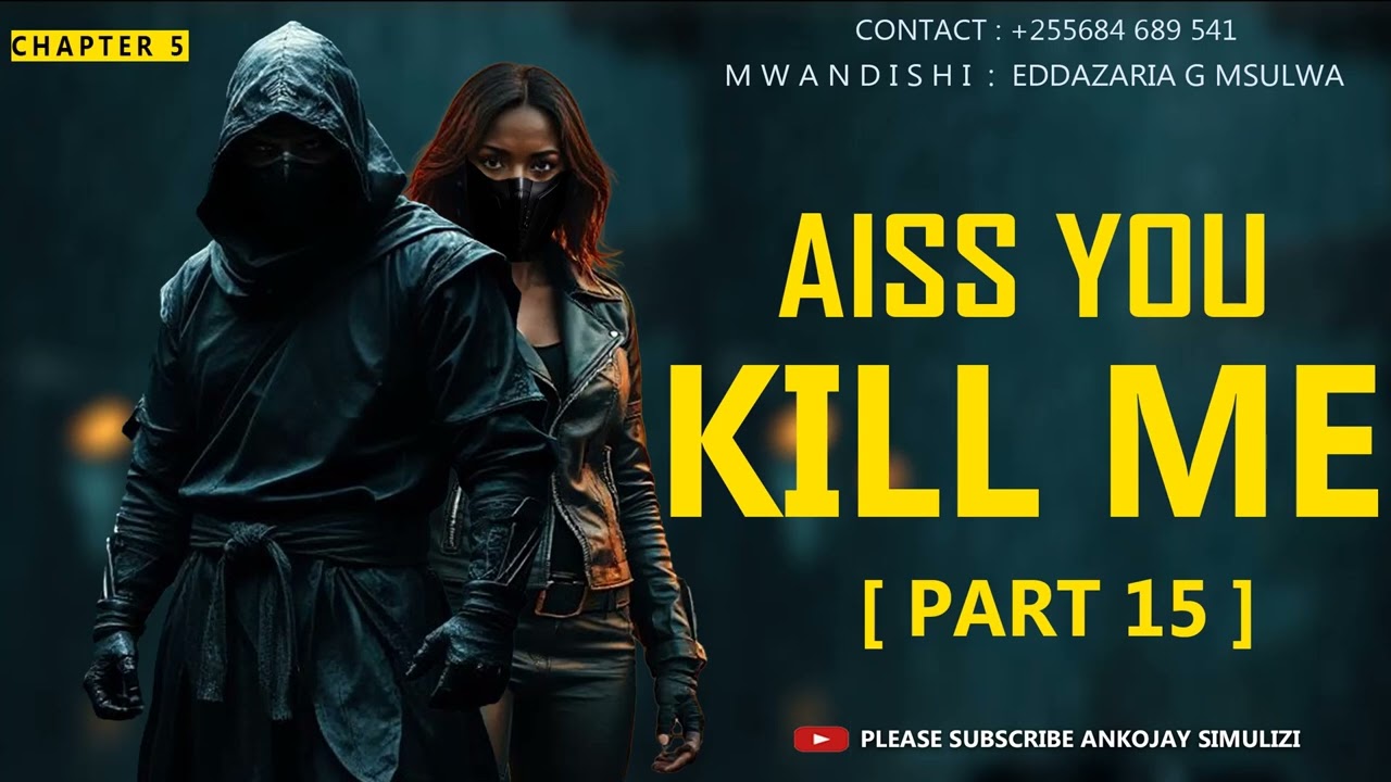 PART 15 - AISS YOU PART | CHAPTER 5