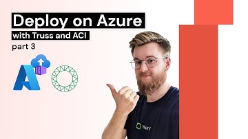 Deploy Machine Learning Models on Azure Container Instances - Part 3: Truss & Azure