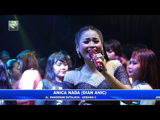 DIAN ANIC-BANDAR WADON.ANICA NADA MALAM 08 MARET 2020.DS.TELUK AGUNG.KABUPATEN INDRAMAYU class=