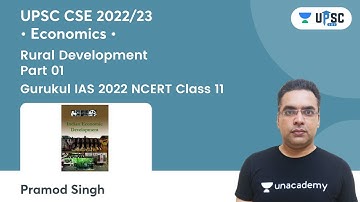 Rural Development | Part 01 | Chapter 04 | NCERT Class 11th | UPSC CSE 2022/23 | Pramod Singh