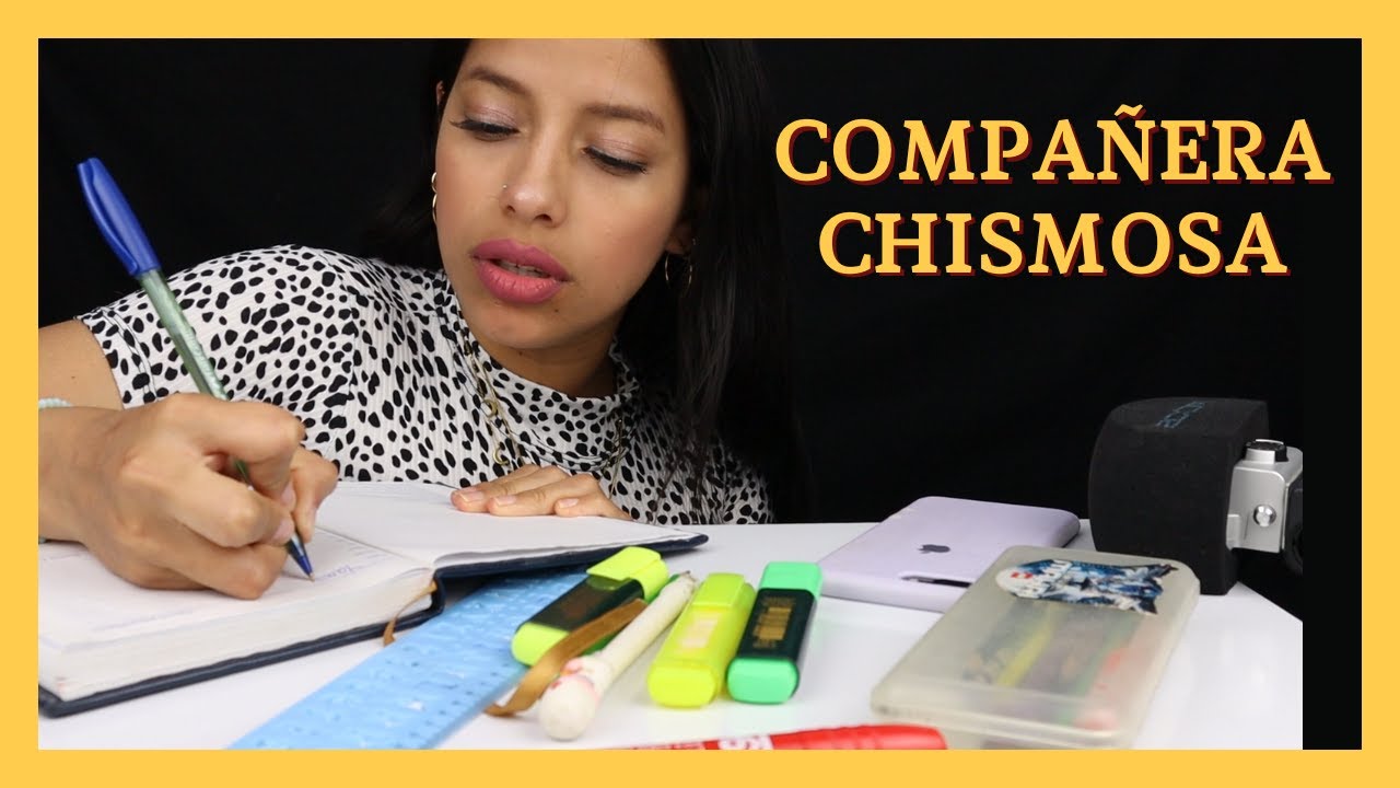 Te sientas al lado de la compañera chismosa // Roleplay