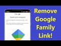 How To Remove Family Link From Google Account 2023!! - Howtosolveit