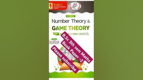 B.Sc 5th sem maths book paper -2 Number Theory&Game Theory #krishna publication #B.Sc5thsem#