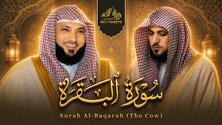 سورة البقرة للشيخ ماهر المعيقلي | Maher Al Muaiqly - Surat Al-Baqarah