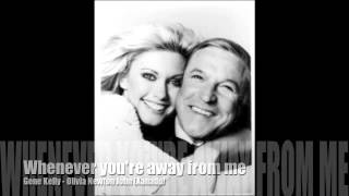 Whenever you're away from me - Gene Kelly/Olivia Newton John (Xanadu) chords