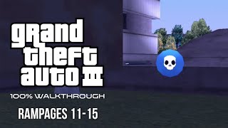 GTA III 100% Walkthrough: Rampages 11-15