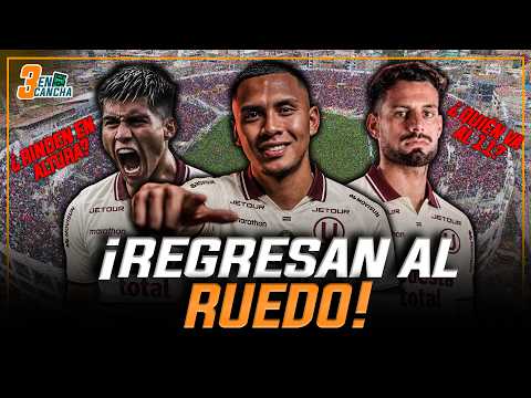 Garcilaso vs. Universitario: Top-of-the-table clash and Cúper gets Reyna, Requena, and Guivin bac...