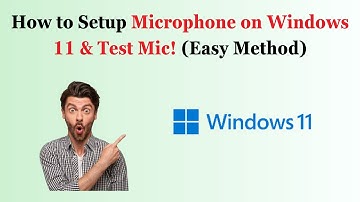 How to Setup Microphone on Windows 11 & Test Mic! (Easy Method)