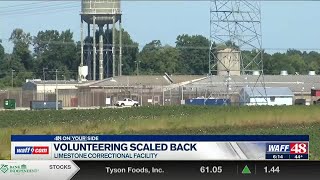Volunteering scaled back due to staffing issues at Limestone Correctional Facility