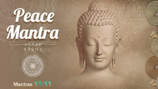 Peace Mantra Chanting || Incredibly Powerful || 432Hz Chants || 11 Mins