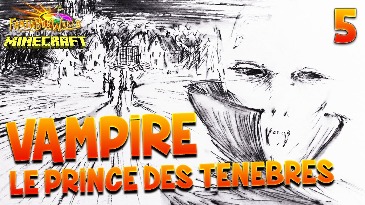 VAMPIRE : Le Prince des Ténèbres ! - Ep.5 : JUDAS ! avec AVENTURES