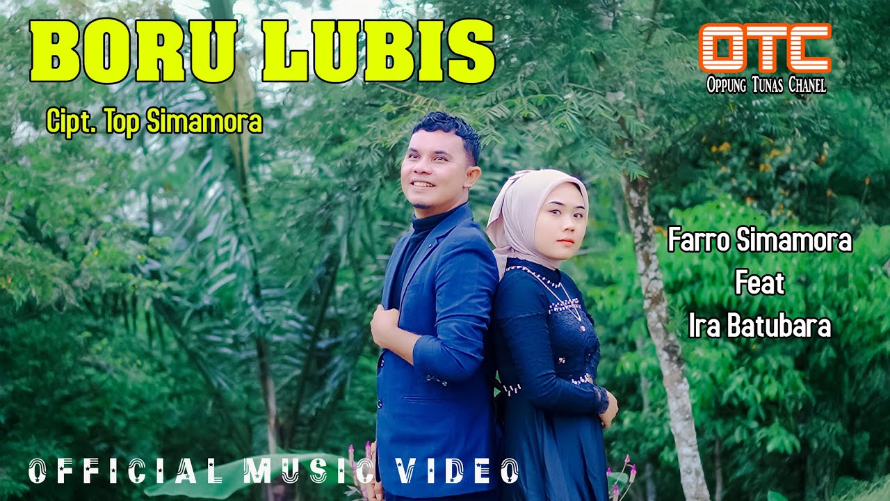 BORU LUBIS || Farro Simamora Feat Ira Batubara || Lagu Tapsel Madina
