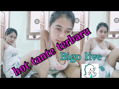 live tante hot || bigo live