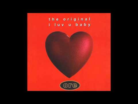 The Original - I Luv U Baby